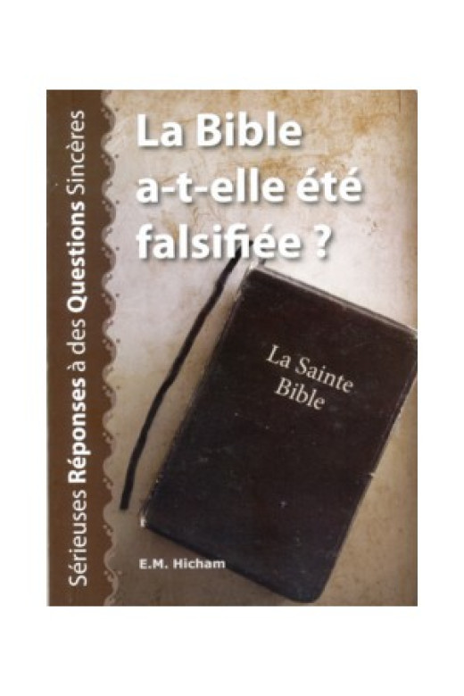 La Bible a-t-elle été falsifiée ? - E.M. Hicham
