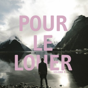 Pour le louer (vol 9) - Luc Dumont, Matt Marvane, Thomas Blanc, Gilbert, Andr&eacute; Favreau