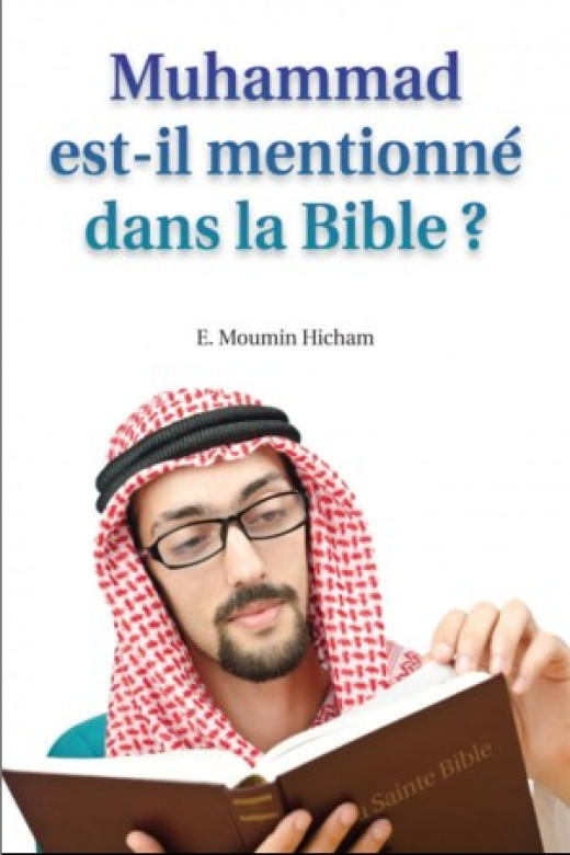 Muhammad est-il mentionné dans la Bible ? - E.M. Hicham