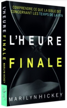 L'heure finale - Marilyn Hickey