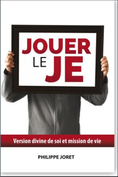 Jouer le JE - Joret Philippe