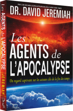 Les Agents de l'Apocalypse  - Dr David Jeremiah