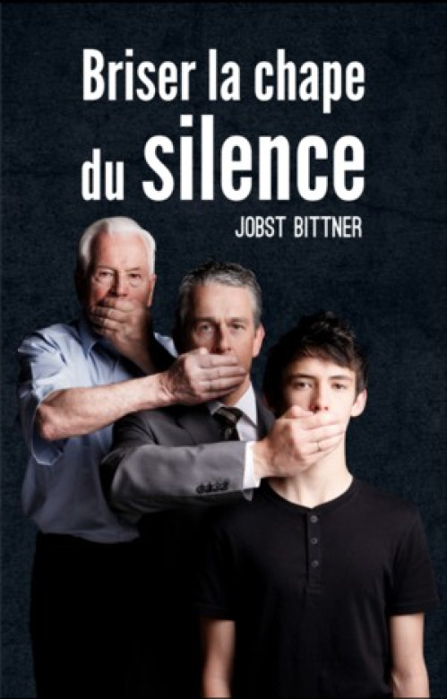 Briser la chape du SILENCE - Jobst Bitner