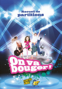On va bouger ! PARTITION - Quartier Libre