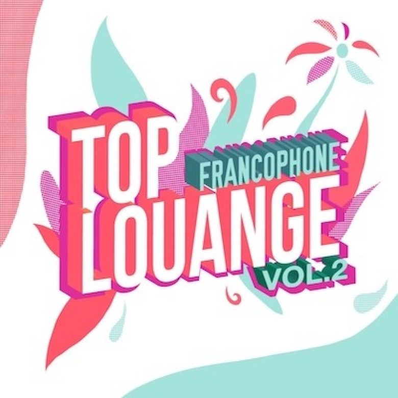 Top Louange Francophone Vol. 2 - Divers auteurs