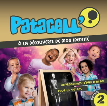 CD PATACELL' Vol 2- &agrave; la d&eacute;couverte de mon identit&eacute; - Fabricants de joie