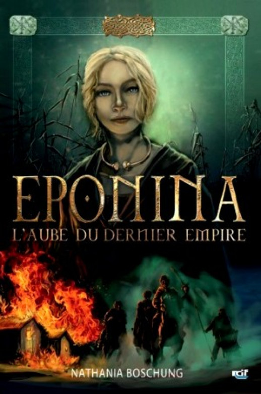 EPONINA – L'aube du dernier empire (prix baissé -30%) (1 ex) - Nathania Boschung