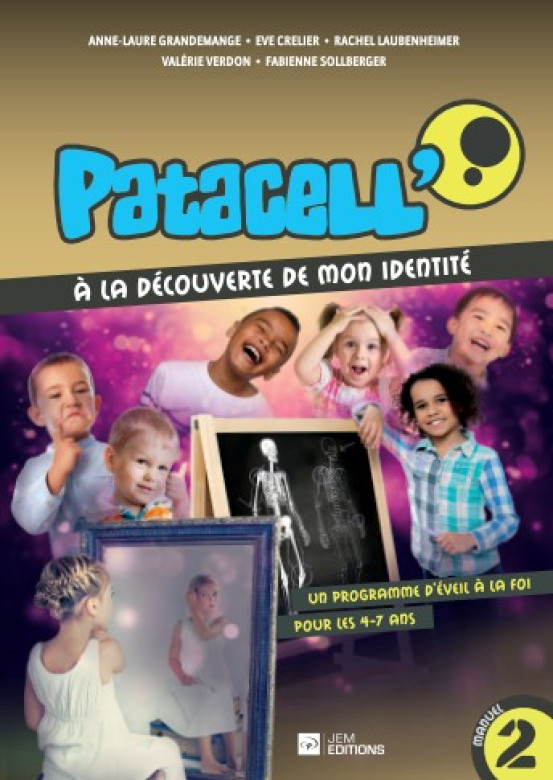 PATACELL' Manuel Vol 2 – à la découverte de mon identité - Fabricants de joie