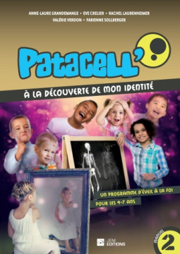 PATACELL' Manuel Vol 2 &ndash; &agrave; la d&eacute;couverte de mon identit&eacute; - Fabricants de joie