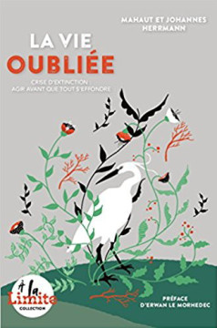 La vie oubli&eacute;e - Mahaut et Johannes Herrmann
