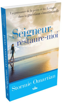Seigneur, restaure-moi - Stormie Omartian