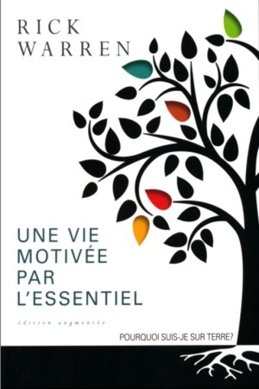 Une vie motivée par l'essentiel - Rick Warren