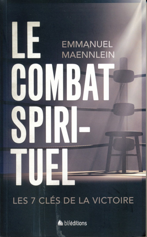 Combat spirituel (Le) - Emmanuel Maennlein