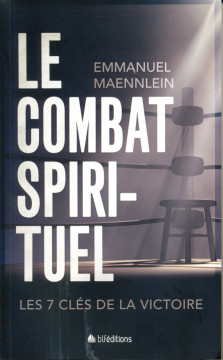 Combat spirituel (Le) - Emmanuel Maennlein