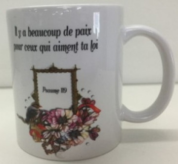 Il y a beaucoup de paix...Psaumes 119  - MUG