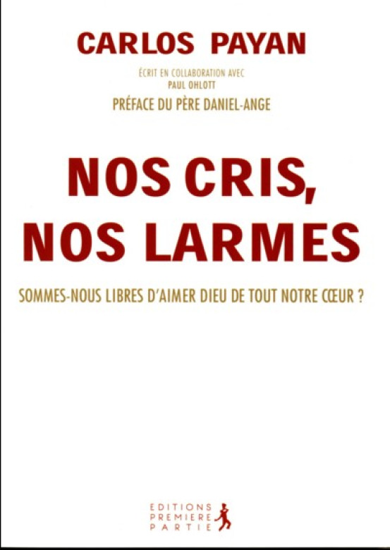Nos cris nos larmes (1 ex) - Carlos Payan