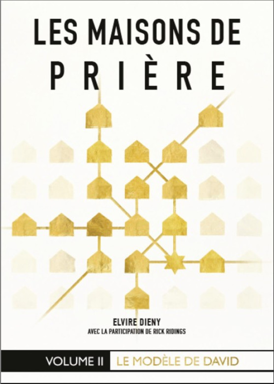 Les maisons de prière vol 2 - Elvire Dieny