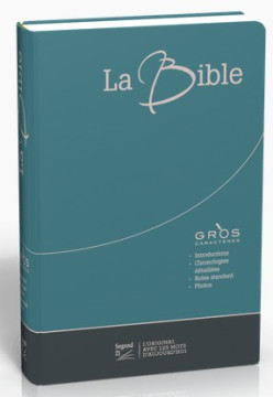 BIBLE SEGOND 21&nbsp;DUO, &agrave; gros caract&egrave;res
