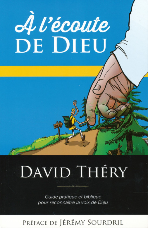 A l'écoute de Dieu - David Théry