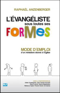 L'&Eacute;vang&eacute;liste sous toutes ses formes - Rapha&euml;l Anzenberger