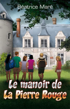 Le manoir de la Pierre Rouge - B&eacute;atrice Mar&eacute;
