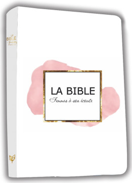 Bible Femmes &agrave; son &eacute;coute (FASE) &ndash; Rose et or - Segond 1910