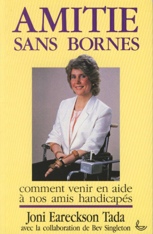 Amiti&eacute; sans bornes (1 ex.) - Joni Tada Eareckson