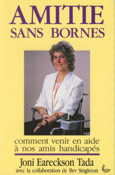 Amiti&eacute; sans bornes (1 ex.) - Joni Tada Eareckson