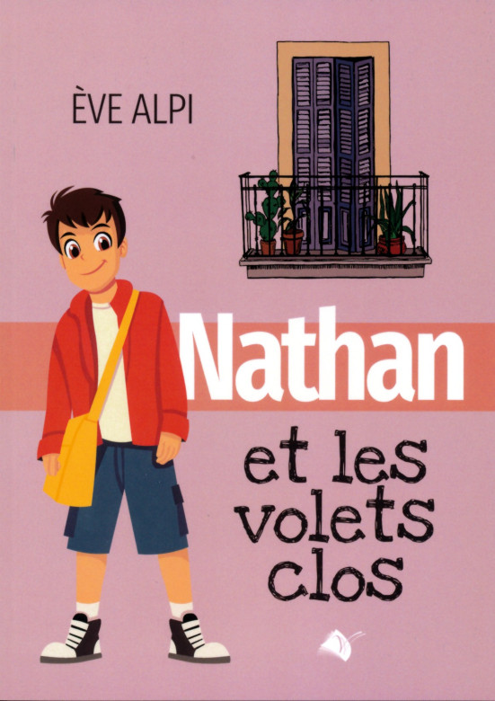 Nathan et les volets clos - Eve Alpi