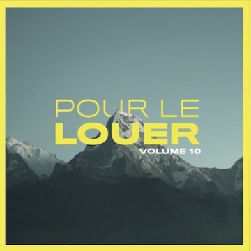 Pour le louer (vol 10) - Yves Baron, Philippe Decourroux, Luc Dumont, Tabitha Lemaire, Th&eacute;r&egrave;se Motte