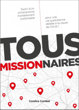 Tous missionnaires - Candice Combet