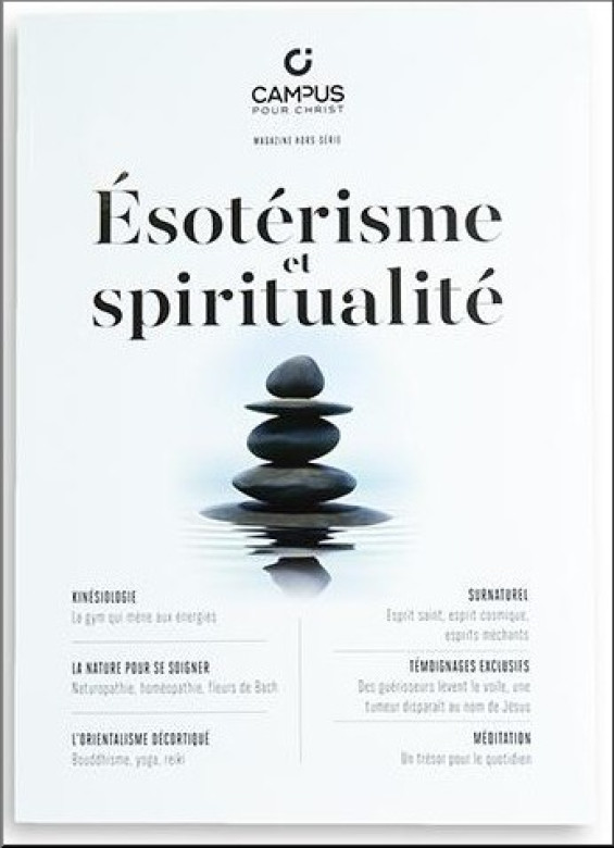 Esotérisme et spiritualité - Campus pour Christ