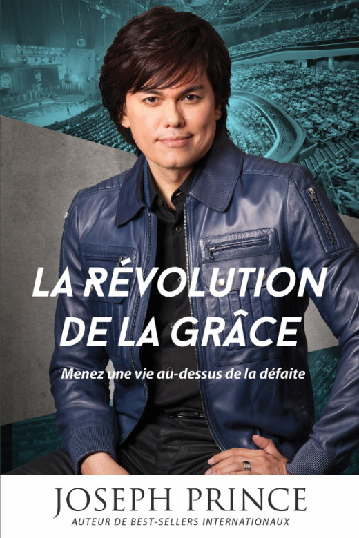 La révolution de la grâce - Joseph Prince