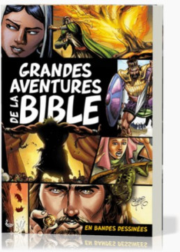 Grandes aventures de la Bible En bandes dessin&eacute;es - Sergio Cariello