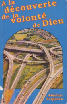 A la d&eacute;couverte de la volont&eacute; de Dieu (1 ex.) - Sinclair Ferguson