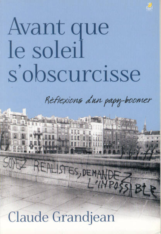 Avant que le soleil s'obscurcisse (1 ex.) - Claude Grandjean