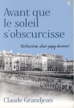 Avant que le soleil s'obscurcisse (1 ex.) - Claude Grandjean