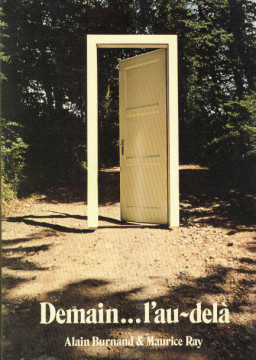 Demain &hellip; l'au-del&agrave; (1 ex.) - Alain Burnand et Maurice Ray
