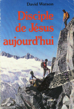Disciple de J&eacute;sus aujourd'hui (1 ex) - David Watson