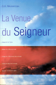 La venue du Seigneur (1 ex)  - C.H. Mackintosh