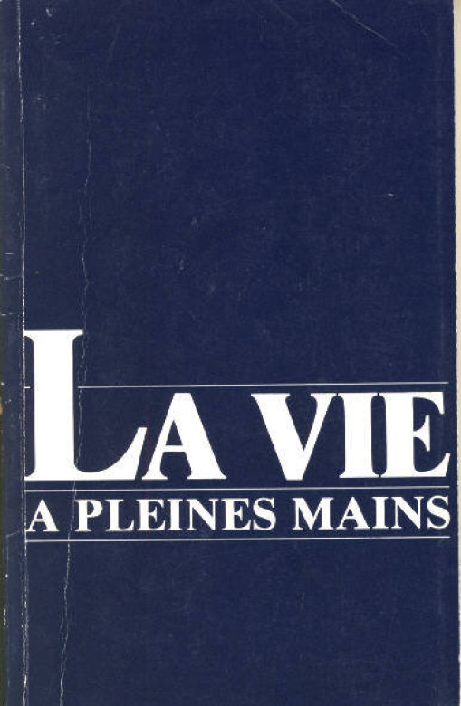 La vie &agrave; pleines mains (1 ex.) - Jamie Buckingham