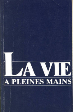 La vie &agrave; pleines mains (1 ex.) - Jamie Buckingham