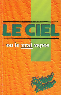Le Ciel ou le vrai repos  (1 ex)  - Richard Baxter