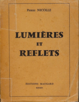 Lumi&egrave;res et reflets  (1 ex)  - Pierre Nicolle