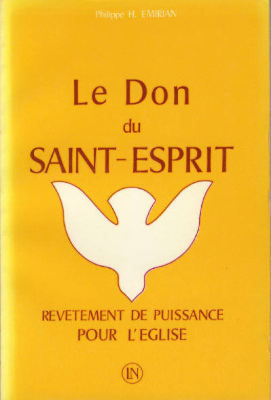 Le don du Saint-Esprit (1 ex.) - Philippe Emirian
