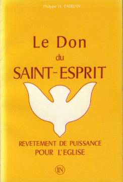 Le don du Saint-Esprit (1 ex.) - Philippe Emirian