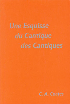 Une esquisse du Cantique des cantiques (1 ex) - C. A. Coates