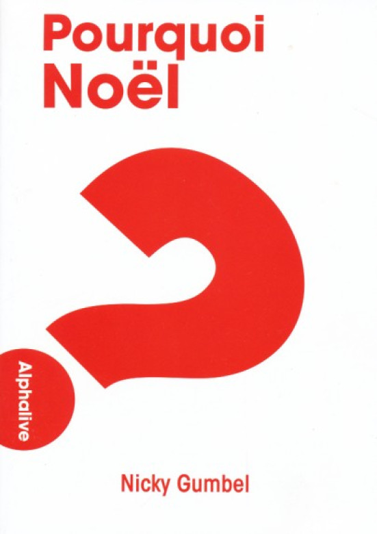 Pourquoi No&euml;l? (1 ex) - Nicky Gumbel