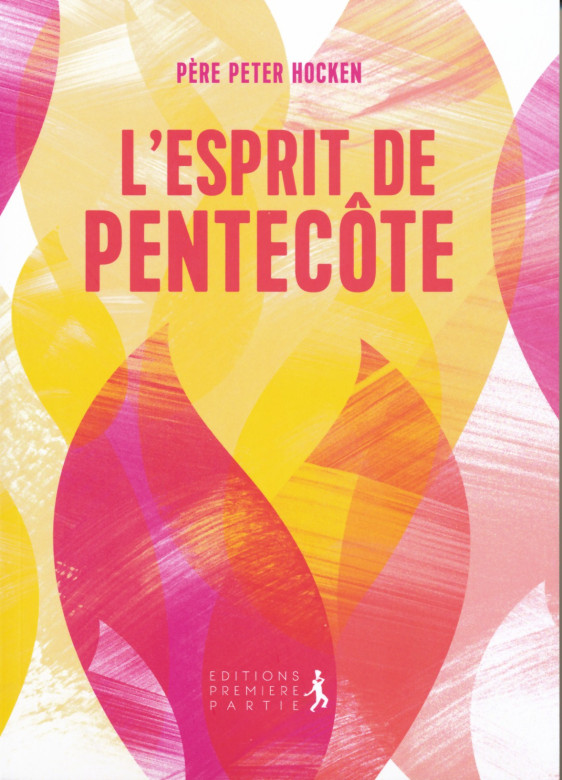 L'esprit de pentecôte - Peter Hocken