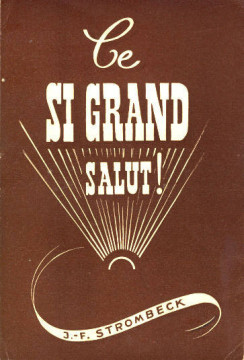 Le SI GRAND SALUT! (1 ex) - J-F. Strombeck